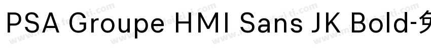 PSA Groupe HMI Sans JK Bold字体转换